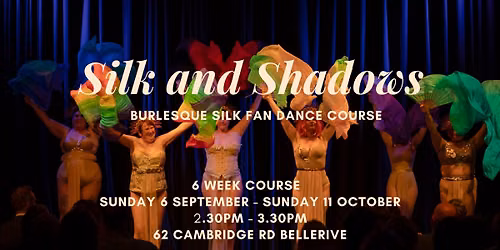 Silk and Shadows: Fan Dance (6 week course)