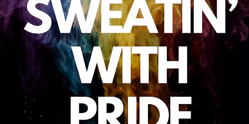 Sweatin' with Pride