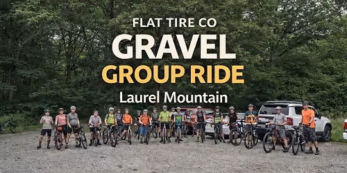 FTGS #4| Laurel Mountain