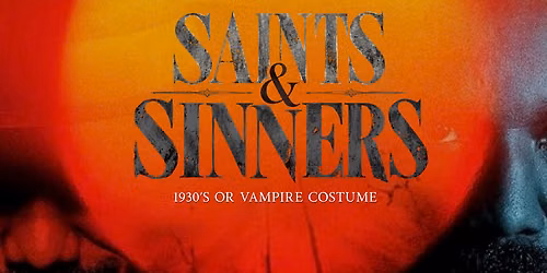 SAINTS & SINNERS HALLOWEEN PARTY