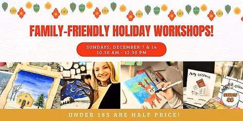 Family-Friendly Holiday Workshop