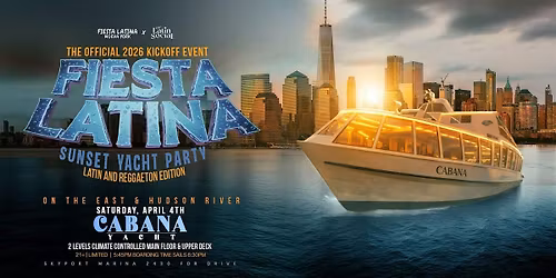Latin & Reggaeton Sunset Yacht Party | The Official 2026 Kickoff Event