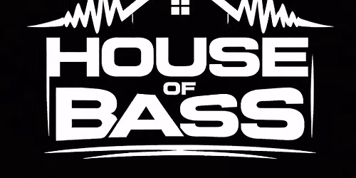House of Bass