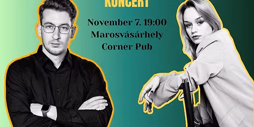 Szak\u00e1cs Erika \u00e9s Peth\u0151 Csaba koncert - Corner Pub