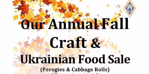 Holy Eucharist UCWLC presents their Annual Fall Craft and Ukrainian Food Sale