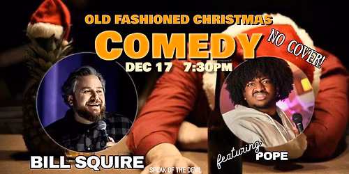 OLD FASHIONED CHRISTMAS COMEDY NIGHT