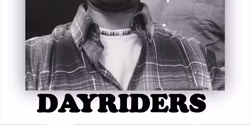 DAYRIDERS LIVE AT THE HORSE