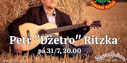 Petr "D\u017eetro" Ritzka v Hudebn\u00edm Bazaru