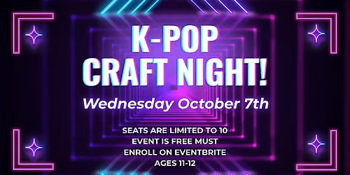 K-Pop Craft Night!