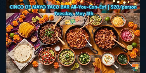 Taco Night at The Mill \u2014 Cinco de Mayo AYCE Taco Bar