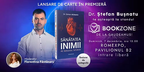 Dr. \u0218tefan Busnatu te a\u0219teapt\u0103 la standul Bookzone de la Gaudeamus | Lansare de carte