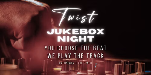 Jukebox Night @ Twist