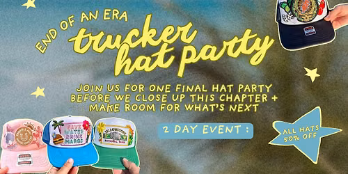 Trucker Hat Party \ud83c\udf89