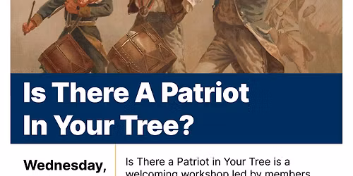 Is There A Patriot In Your Family Tree?