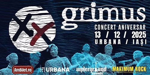 Grimus \u2013 20 ani | Iasi | Concert aniversar