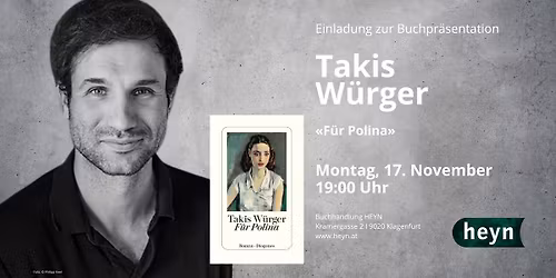 \u00abBuchpr\u00e4sentation und Lesung mit TAKIS W\u00dcRGER\u00bb