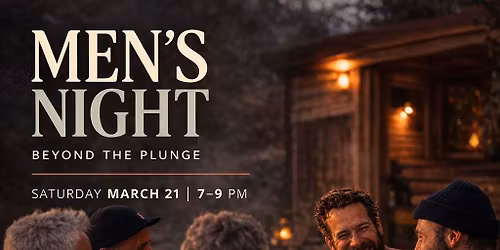 Men's Night @ Beyond The Plunge
