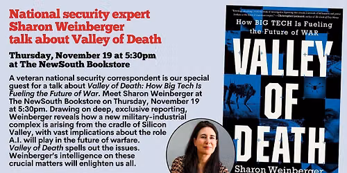 National security expert Sharon Weinberger talk about new book, Valley of Death