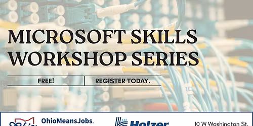 Microsoft Skills Workshop: Intro to Microsoft Office