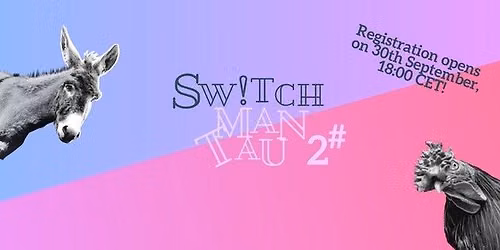 SWITCH MAN TAU #2