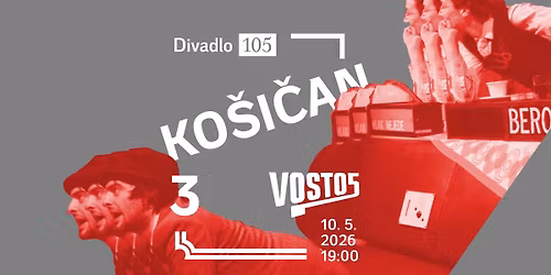 Divadlo 105 | VOSTO5: Ko\u0161i\u010dan 3