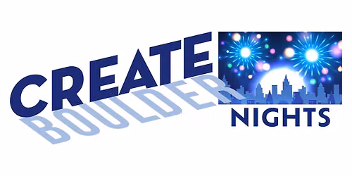 Create Boulder Presents "Create Boulder Nights" at eTown Hall