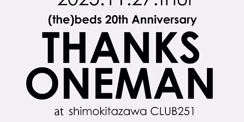 (the)beds thanks oneman