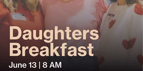 Daughters Breakfast with Leslie Clingenpeel