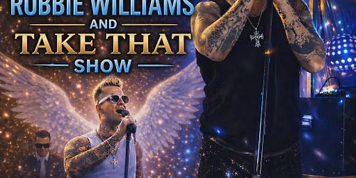 Robbie Williams Tribute Night By Dynamik (UK)