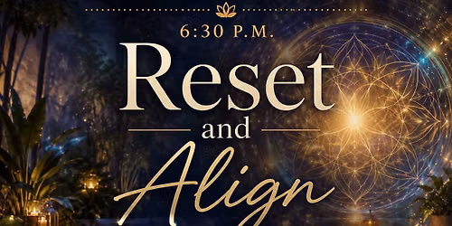 Reset & Align - A Hypnotic and Energy Alignment Experience