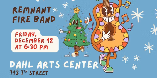 Remnant Fire *FREE* Christmas Concert