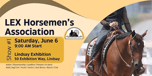LEX Horsemen's Association - Show #1