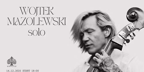 WOJTEK MAZOLEWSKI w NIETOCIE!