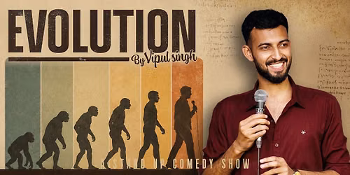 Evolution - A Standup Comedy Show