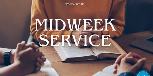 MidWeek Prayer & Bible Study