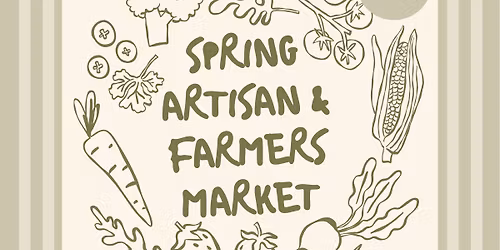 Spring Artisans & Farmers Market 