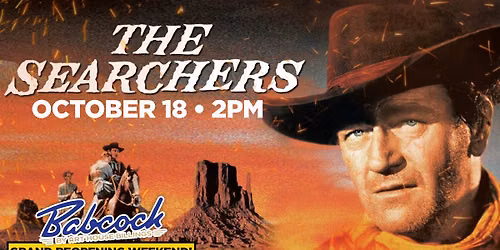 The Searchers | Babcock Grand Reopening Weekend