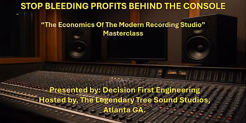 Decision First Engineering. LIVE at Tree Sound Studios Atlanta GA. Sept 27
