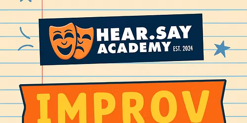 Improv | Level 101 (Wednesdays) - Welcome to Improv