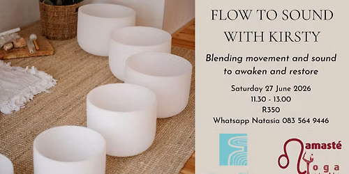 Flow to Sound with Kirsty