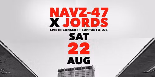Navz-47 & Jords Live