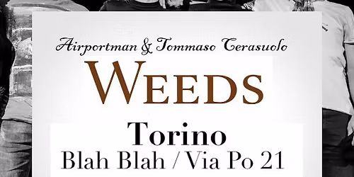 Airportman & Tommaso Cerasuolo live al @Blah Blah