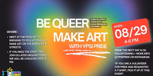 Chalk It Up! with Ypsi Pride