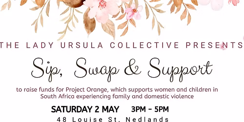 Lady Ursula Collective: Sip, Swap and Support