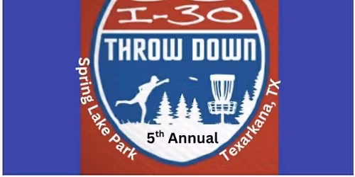 5th Annual I30 Throwdown