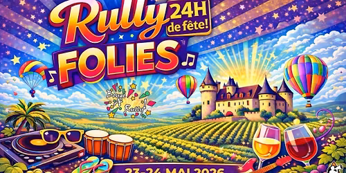 \ud83c\udf89 1\u02b3\u1d49 \u00e9dition des RullyFolies \ud83c\udf89