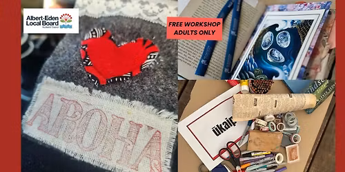 UNLEASH YOUR CREATIVITY - FREE workshop with Whare Hau Ako 