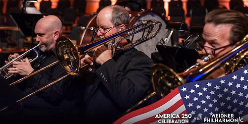America 250 with Weidner Philharmonic