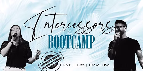 Intercessors Bootcamp