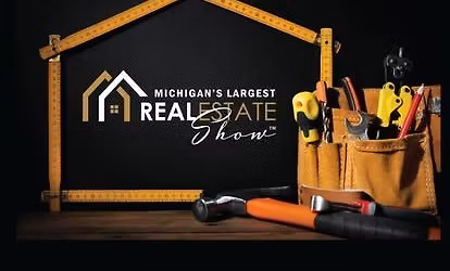 Michigan's Largest Real Estate Show